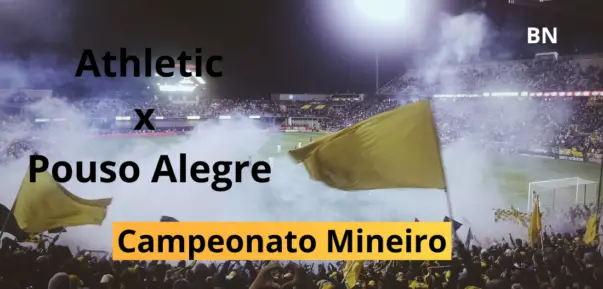 Campeonato Mineiro – Athletic  x Pouso Alegre, jogam dia 28/03 às 20:30 em São João Del Rei. Saiba mais sobre o desabafo de Vinícius Júnior co