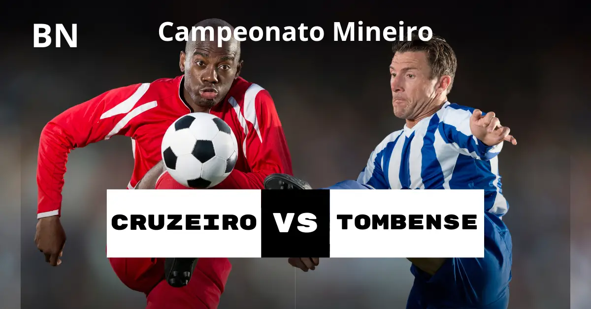 Campeonato Mineiro – Cruzeiro x Tombense