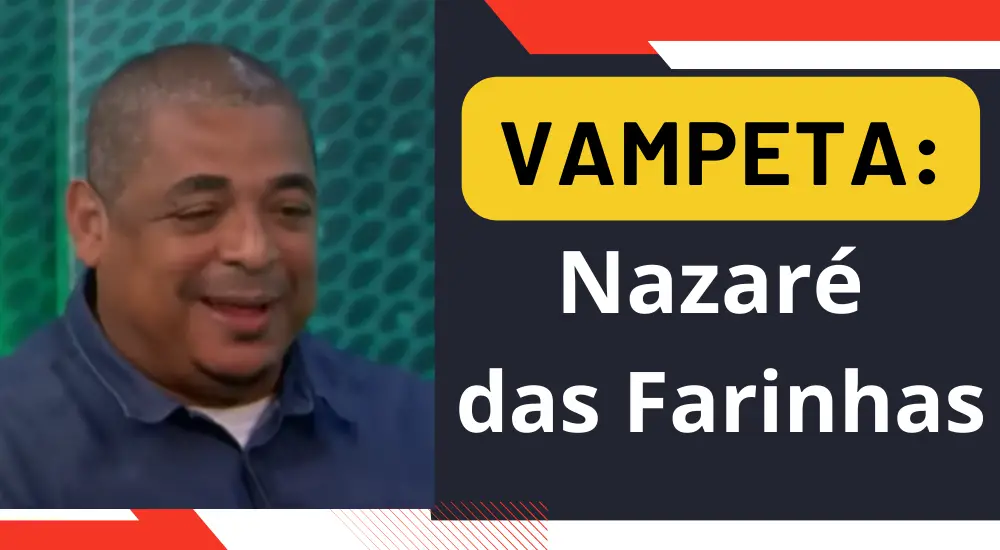 Vampeta: nazaré das farinhas. Flávio, conhecido como Vampeta, é um ex-jogador de futebol brasileiro que nasceu em Nazaré das Farinhas, um m